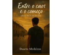 Entre o caos e o começo: Edição dos 8 aos 19