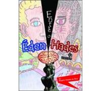 Entre O Éden E O Hades Da Mente (ebook)