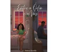 Entre o Ódio e a Voz