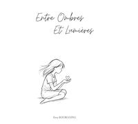 Entre Ombres et Lumières