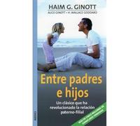 ENTRE PADRES E HIJOS (NIÑOS Y ADOLESCENTES)