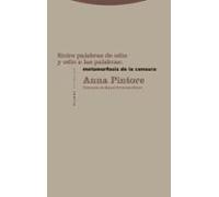 Entre palabras de odio y odio a las palabras: metamorfosis de la censura