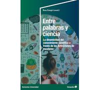 Entre palabras y ciencia: La dinamicidad del conocimiento científico a través de las definiciones de escolares (Horizontes Universidad)