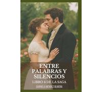 Entre Palabras y Silencios (Crónicas de Newburyport)