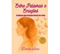 Entre Palavras E Emoções (ebook)