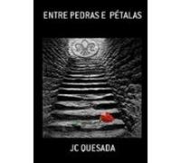 Entre Pedras E Pétalas (ebook)