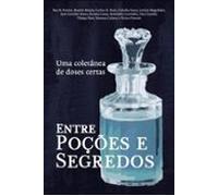 Entre Poções E Segredos (ebook)