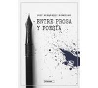 Entre Prosa y Poesía: 0 (MIRAHADAS(JOVENES ADULTOS))