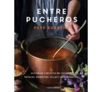 Entre Pucheros (ebook)