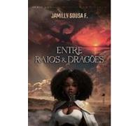 Entre Raios & Dragões (ebook)