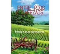 Entre Rios E Cafezais (ebook)