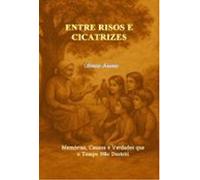 Entre Risos E Cicatrizes (ebook)