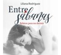 entre sábanas. relatos para no dormir (audiolibro)