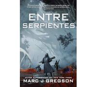 Entre serpientes: Por encima de la oscuridad, 2