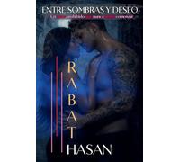 Entre Sombras y Deseo: Una historia intensa de pasión, traición y amor prohibido: Pasión, traición y un amor que nunca debió: 1 (de la Serie Deseo Oscuro)