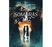 Entre Sombras Y Luz