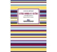 Entre Sombras Y Sueños