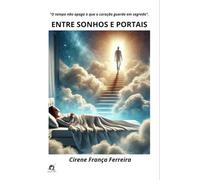 Entre Sonhos E Portais