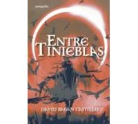 entre tinieblas