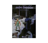 Entre tinieblas, cazador de medianoche