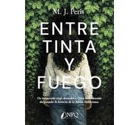 ENTRE TINTA Y FUEGO