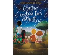 Entre todas las estrellas (Escritura desatada)