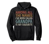 Entre Todos los Nombres Que me han Llamado Abuelo es mi Favorito Sudadera con Capucha