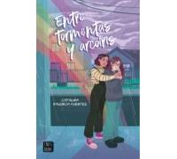 Entre Tormentas Y Arcoiris (ebook)