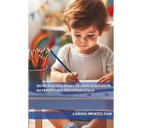 ENTRE TRAÇOS E REDES NEURAIS: A DISGRAFIA NA PERSPECTIVA PSICOPEDAGÓGICA