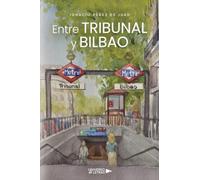 Entre Tribunal y Bilbao