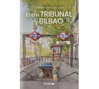 Entre Tribunal Y Bilbao