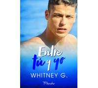 ENTRE TU Y YO | Whitney G.