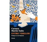 Entre visillos: 310 (Libros del Tiempo / Biblioteca Carmen Martín Gaite)