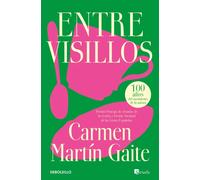 Entre visillos | Carmen Martín Gaite