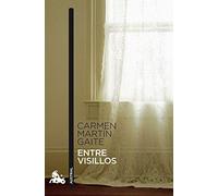 Entre visillos (Contemporánea) de Martín Gaite, Carmen (2012) Tapa blanda