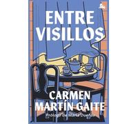 Entre visillos: Prólogo de María Dueñas (Austral Imprescindibles)