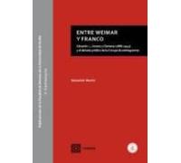 Entre Weimar Y Franco: Eduardo L. Llorens Y Clariana (1886-1943) Y El