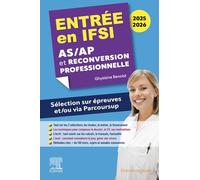Entrée en IFSI AS/AP et reconversion professionnelle: Sélection sur épreuves et/ou via Parcoursup - Toutes les clés pour réussir