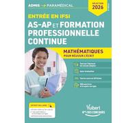 Entrée en IFSI Pour les AS-AP et formation professionnelle continue: Mathématiques