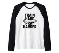 Entrena Duro Orar Más Duro Motivacional Gimnasio Fitness Camiseta Manga Raglan