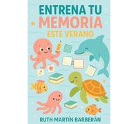 ENTRENA TU MEMORIA ESTE VERANO