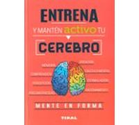 Entrena y manten activo tu cerebro
