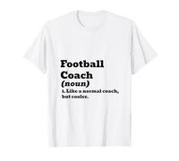 Entrenador de fútbol como Normal Pero más Fresco Camiseta