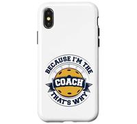 Entrenador de pickleball porque soy el entrenador, por eso Carcasa para iPhone X/XS