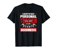 Entrenador Personal Certificado Tu Cuerpo es mi Negocio Divertido Camiseta