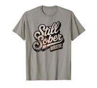Entrenador Still Sober Bruh Sobriedad Mamá AA Meta Estilo de Vida Camiseta