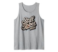 Entrenador Still Sober Bruh Sobriedad Mamá AA Meta Estilo de Vida Camiseta sin Mangas