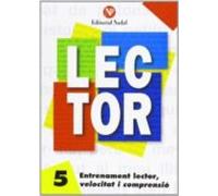 Entrenament lector, velocitat i compresio (tomo 5) (Lector (catalan))