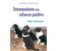 Entrenamiento con refuerzo positivo (SIN COLECCION)