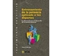 Entrenamiento De La Potencia Aplicado A Los Deportes